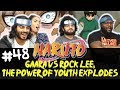 Naruto - Episode 48 Gaara vs Rock Lee, The Power of Youth Explodes! - Group Reaction