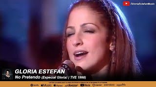 Watch Gloria Estefan No Pretendo video