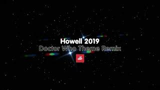 Doctor Who Peter Howell - 2019 Theme Remix