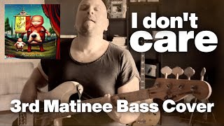 Watch 3rd Matinee I Dont Care video