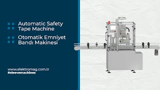 OTOMATİK EMNİYET BANDI MAKİNESİ