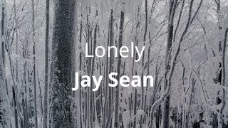 Watch Jay Sean Lonely video