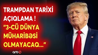 Son Dəqi̇qə 3-Cü Dünya Mühari̇bəsi̇ Olmayacaq - Trampdan Dünyaya Müjdəli̇ Mesaj - Canli