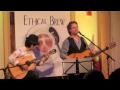 Jann Klose & Hiroya Tsukamoto @ Ethical Brew - "The Water is Wide"