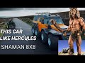 incredible cars shaman 8x8 this car like hercules