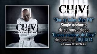 Video Qtfmp (Que Te Follen Mari Pili) El Chivi