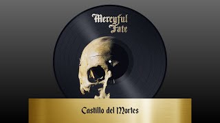 Watch Mercyful Fate Castillo Del Mortes shermann video