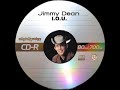Jimmy Dean - IOU