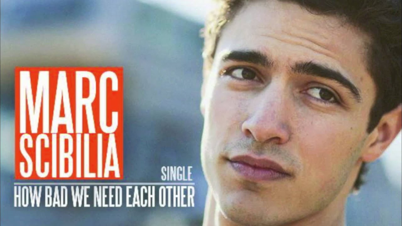 marc scibilia how bad we need each other studio youtube marc scibilia how bad we need each other studio youtube