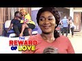 The Reward Of Love Season 3&4 -  Mercy Johnson 2019 Latest Nigerian Nollywood Movie