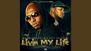 Watch Kutt Calhoun My Life video
