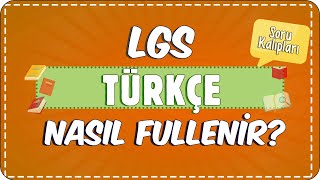 LGS Türkçe Nasıl enir? | Önemli SORU KALIPLARI ⭐