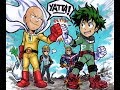 (One Punch Man X My Hero Academia) AMV