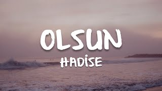 Hadise - Olsun (Sözleri/Lyrics)