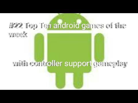 #22 Top Ten android games of the week with controller support gameplay android games