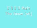 Shayne Ward - Melt The Snow with lyrics