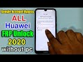All Huawei FRP Unlock 2020/Huawei Google Account Bypass Android/EMUI 10.0./NO SIM DATA/New Method ||