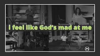 I Fell Like God's Mad at Me | 6.27.21 | Movement Church