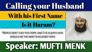 Islamic Whatsapp Status In English Calling Husband With First Name Mufti Menk