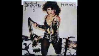 Watch Bitch Gimme A Kiss video
