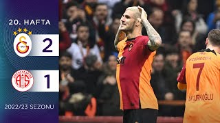 Galatasaray (2-1) FTA Antalyaspor | 20. Hafta - 2022/23