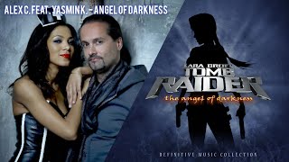 Alex C - Angel of Darkness feat Yasmin K