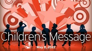 Children’s Message “The Call To Victory”