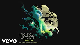 Michael Jackson - Thriller (Steve Aoki Midnight Hour Remix) (Audio)