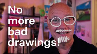 Stop Making Bad Drawings