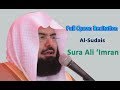 Full Quran Recitation By Sheikh Sudais | Sura Ali Imran
