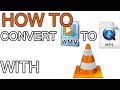 How to Convert WMV to MP4 Using VLC