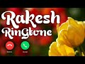 Rakesh ji please pickup the phone  Rakesh Name Ringtone in 2022  STEP RING