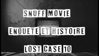 Snuff Movie - Enquête Et Histoire