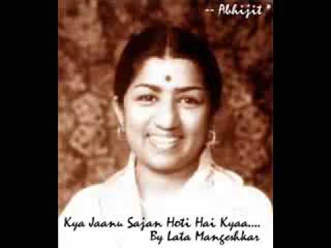 Kya Jaanu Sajan