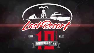 Last Resort Show 2017 (Promo)