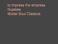 to impress the empress- nujabes