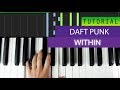 Daft Punk - Within - Piano Tutorial - EASY