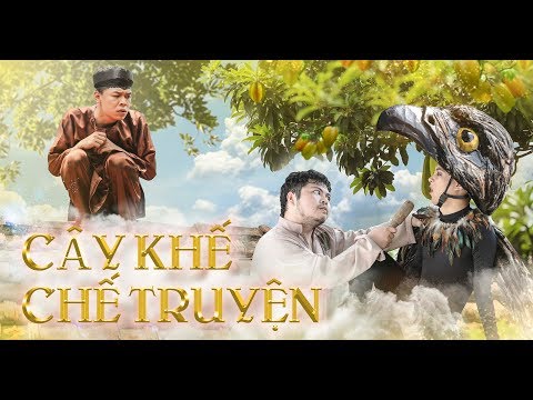 Cây Khế Chế Truyện | Cổ Tích Thời Hiện Đại | Phim Ngắn Parody Trung Ruồi, Thái Dương