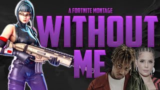 34 Without Me 34 Fortnite Montage Juice Wrld Halsey 34 Without Me 34 Fortnite Montage Juice Wrld Halsey