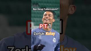 Ben Hangi Futbolcuyum?