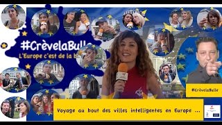 #CrèvelaBulle: Voyage au bout des villes intelligentes en Europe
