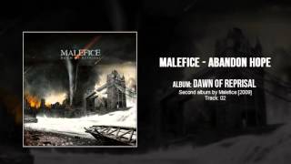 Watch Malefice Abandon Hope video