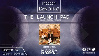 Maddy O'Neal Joins Moon Lvnding On The Launch Pad!