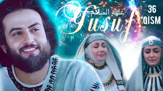 O'zbek Kino | Yusuf Alayhissalom 36 Qism | Юсуф Пайгамбар | 1080Р | Исломий Кинолар Uzbek Tilida