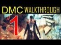 DMC walkthrough - part 1 Devil may cry 5 walkthrough part 1 PS3 XBOX PC HD 2013 