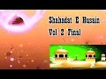Shahadat E Husain Vol 2 Final | Bayan | Islamic Taqreer 2016 | Master Cassettes