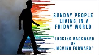 "Looking Backward or Moving Forward" / Vineyard Community Church, Grand Junction, CO