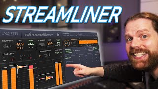 Adptr Streamliner - Get Your Audio Mix And Master Perfect For Streaming