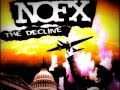 NoFx - The Decline + Lyrics