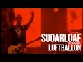 Sugarloaf - Luftballon (HQ) official video